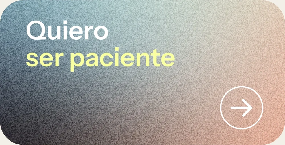 Quiero ser paciente